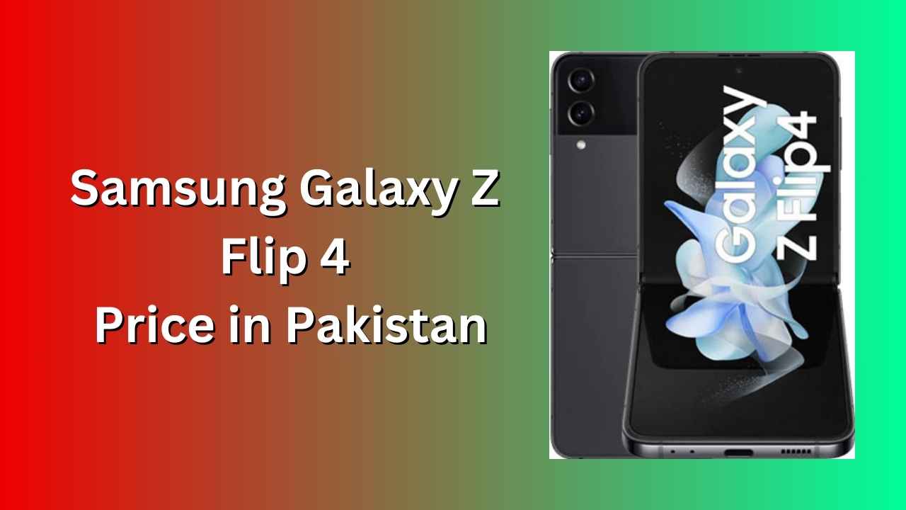 samsung galaxy z flip 4 price in pakistan